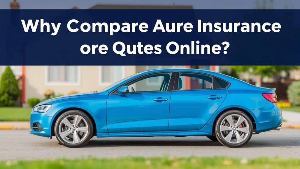 Unlock Saving: 7 Step Best Home Auto Insurance Quotes Online 2 Why Compare Home Auto Insurance Quotes Online